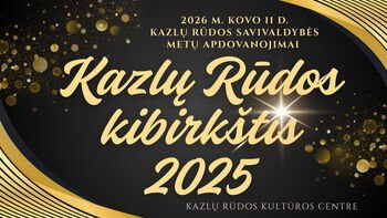 Ieškoma Kazlų Rūdos kibirkštis, įkvepianti ir uždeganti kitus