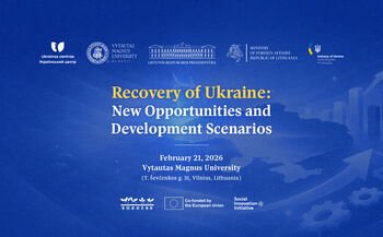 „Ukrainos atsigavimas: naujos galimybės ir vystymosi scenarijai“