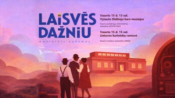 Muzikinis vyksmas LAISVĖS DAŽNIU