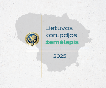 „Lietuvos korupcijos žemėlapis 2025“: sprendimų priėmimas Lietuvoje vis dažniau laikomas uždaru, o interesų įtaka – didelė