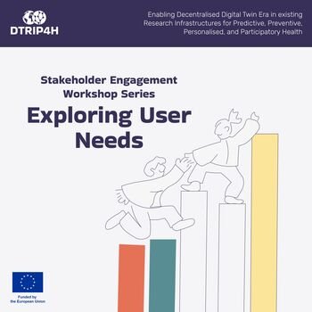 DTRIP4H Launches Stakeholder Engagement Workshop Series to Explore User Needs for a Decentralised Digital Twin Environment
