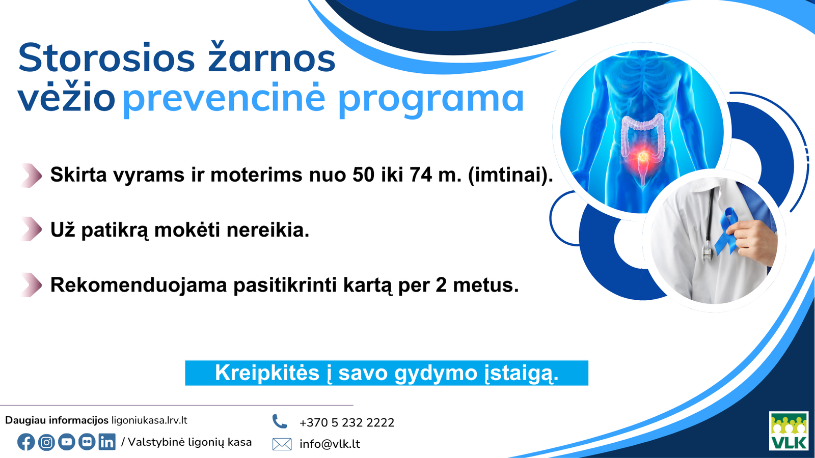 Galimybė šį vėžį nustatyti anksti – nemokama, tačiau ja pasinaudoja tik pusė gyventojų