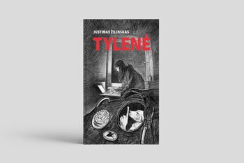 Justino Žilinsko detektyvinės istorijos „Tylenė“ pristatymas