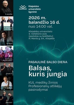 Balandžio 16-ąją Klaipėdos universitete – išskirtinis renginys Pasaulinei balso dienai paminėti