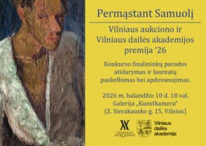 Vilniaus aukciono ir Vilniaus dailės akademijos ’26 premija atrado savo laureatus