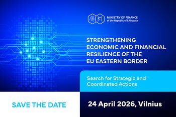 Balandžio 24 d. Vilniuje – aukšto lygio tarptautinė konferencija skirta Europos rytinės sienos stiprinimui