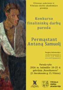 Jaunieji menininkai permąsto lietuvių klasiką: skelbiami Vilniaus aukciono ir Vilniaus dailės akademijos konkurso finalininkai