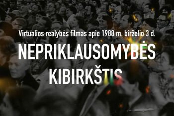 VR filmo „Nepriklausomybės kibirkštis:1988.06.03“ pristatymas