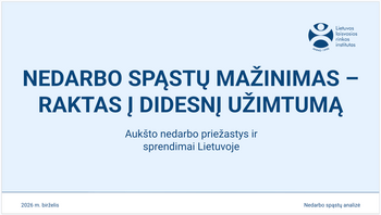 Nedarbo spąstai: ką daryti, kad dirbti apsimokėtų visada?