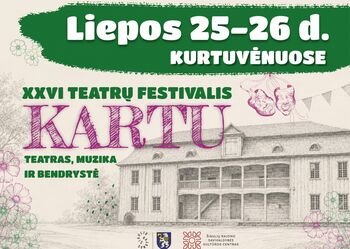 Kurtuvėnai tampa teatro sostine: festivalis „Kartu“ grįžta su staigmenomis