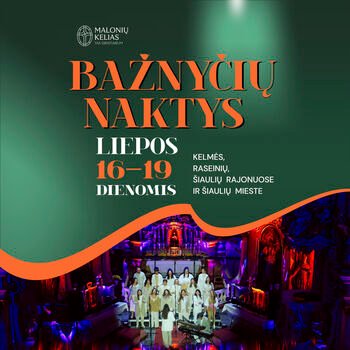 Šeštus metus skaičiuojančios „Bažnyčių naktys“ muzika ir sakralumu vienija keturias savivaldybes