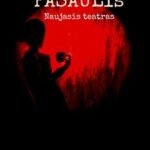 Naujasis teatras kviečia į premjerą “NEMATOMAS PASAULIS”