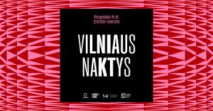 „Vilniaus naktys“: keturi klubai taps „Vilniaus dienų“ programos dalimi
