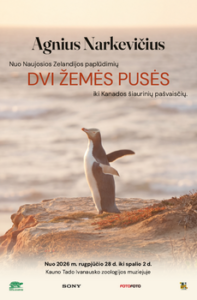 Kauno Tado Ivanausko zoologijos muziejuje – Agniaus Narkevičiaus fotografijų ir vaizdo projektų paroda „Dvi Žemės pusės“ (Atnaujinta)