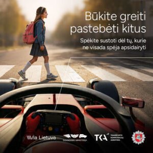 „Via Lietuva“: artėjant rugsėjo 1-ajai vairuotojai kviečiami būti greiti pastebėti kitus