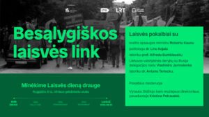 Instaliacijos „Besąlygiškos laisvės link“ atidarymas ir diskusija