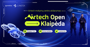 Dronų varžybos „Airtech Open Klaipėda 2026“ ir „Airtech“ dronų mokymų centro atidarymas Klaipėdoje