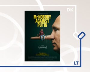 Dokumentinio filmo „Ponas Niekas prieš Putiną“ („Mr. Nobody Against Putin“) seansas