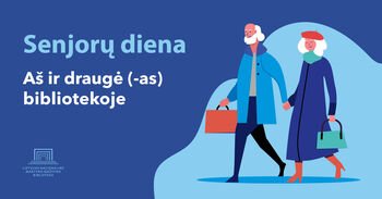 Nacionalinė biblioteka kviečia senjorus į ypatingą dieną: kūryba, muzika, bendrystė ir nauji atradimai
