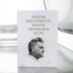 Knygos „Šimtas Prezidento Valdo Adamkaus metų“ pristatymas