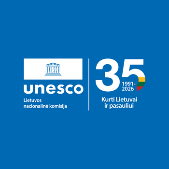Lietuvos narystei UNESCO 35-eri: kurti Lietuvai ir pasauliui