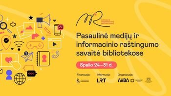 MIRKT savaitė: daugiau žinoti – sumaniau gyventi
