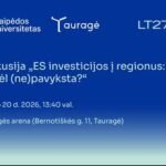 Kodėl ES investicijos ne visada mažina regionų skirtumus? Klaipėdos universitetas kviečia į diskusiją Tauragėje